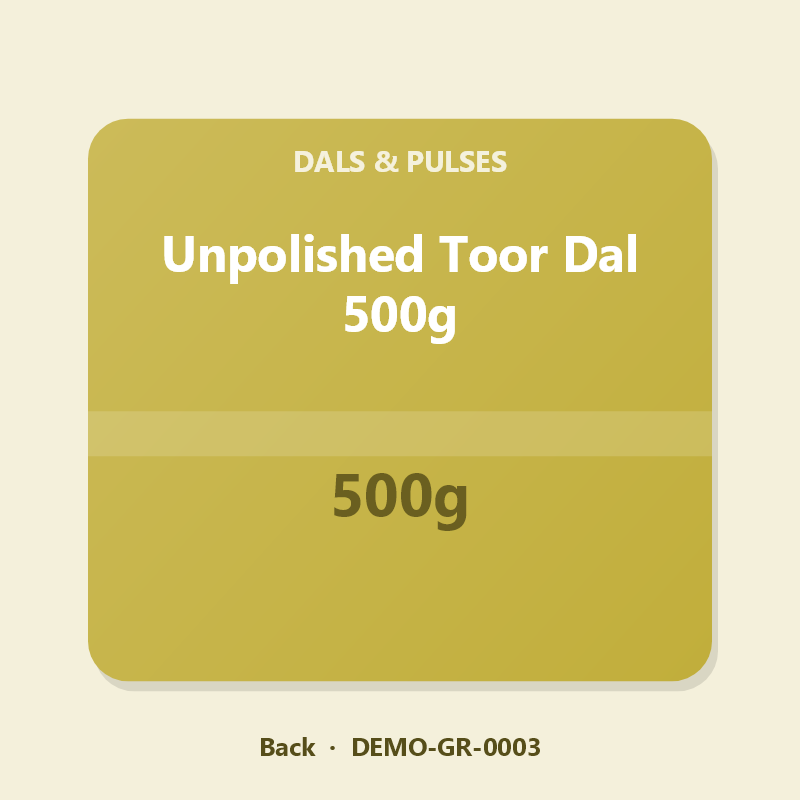 Unpolished Toor Dal 500g - Back